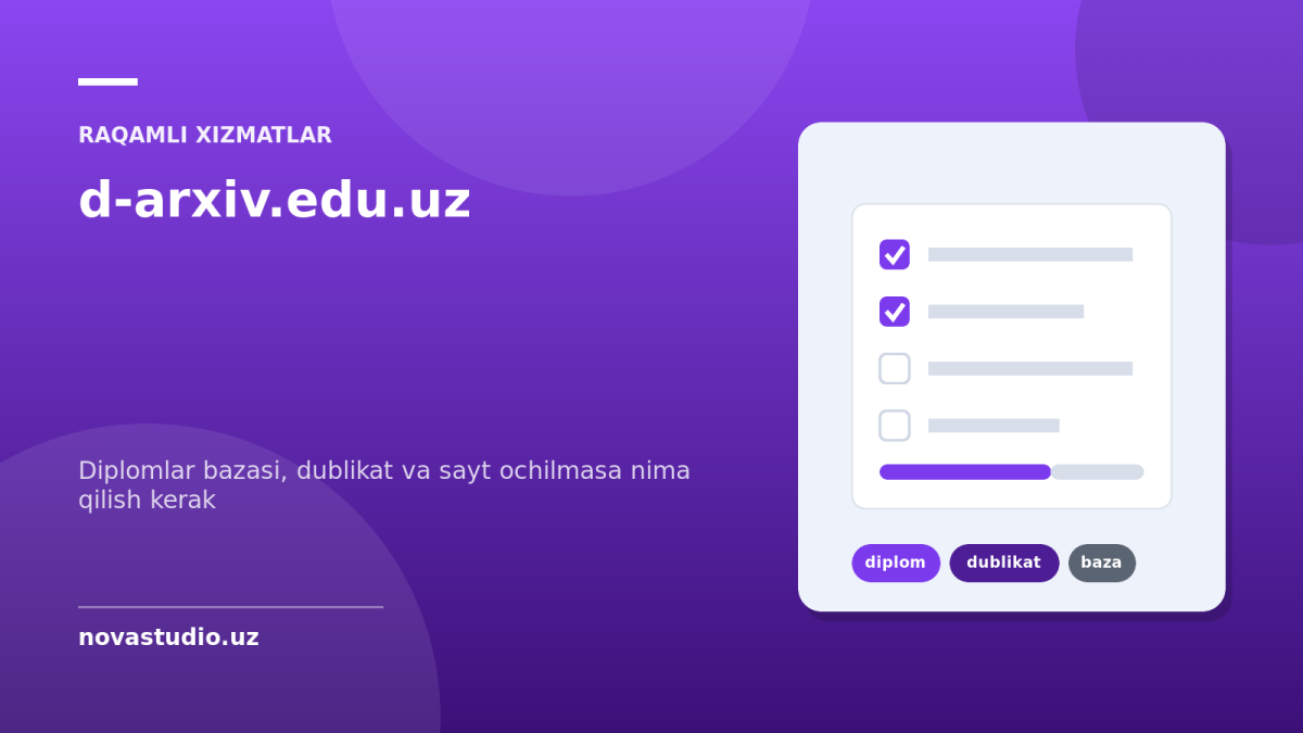 d-arxiv.edu.uz — diplomlar bazasi, dublikat va sayt ochilmasa nima qilish kerak