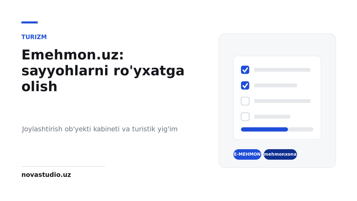 Emehmon.uz: sayyohlarni roʻyxatga olish tizimi va joylashtirish obʼyekti kabineti