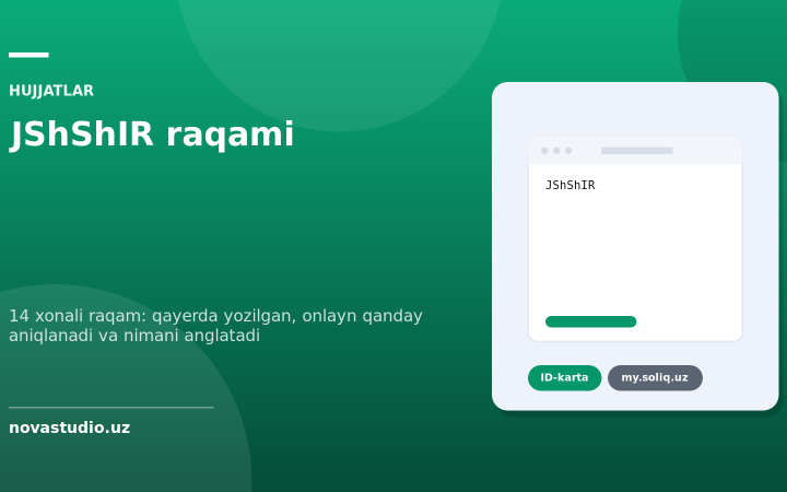 JShShIR raqami: 14 xonali raqam qayerda yozilgan va uni onlayn qanday aniqlash mumkin