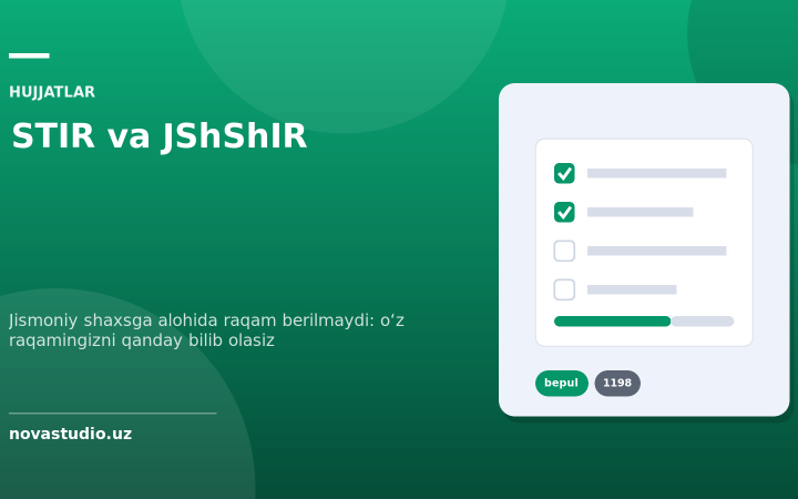 STIR olish va bilish 2026: jismoniy shaxsga soliq raqami JShShIR boʻyicha beriladi